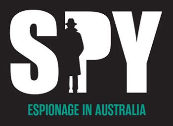 Spy: espionage in Australia - exhibition logo
