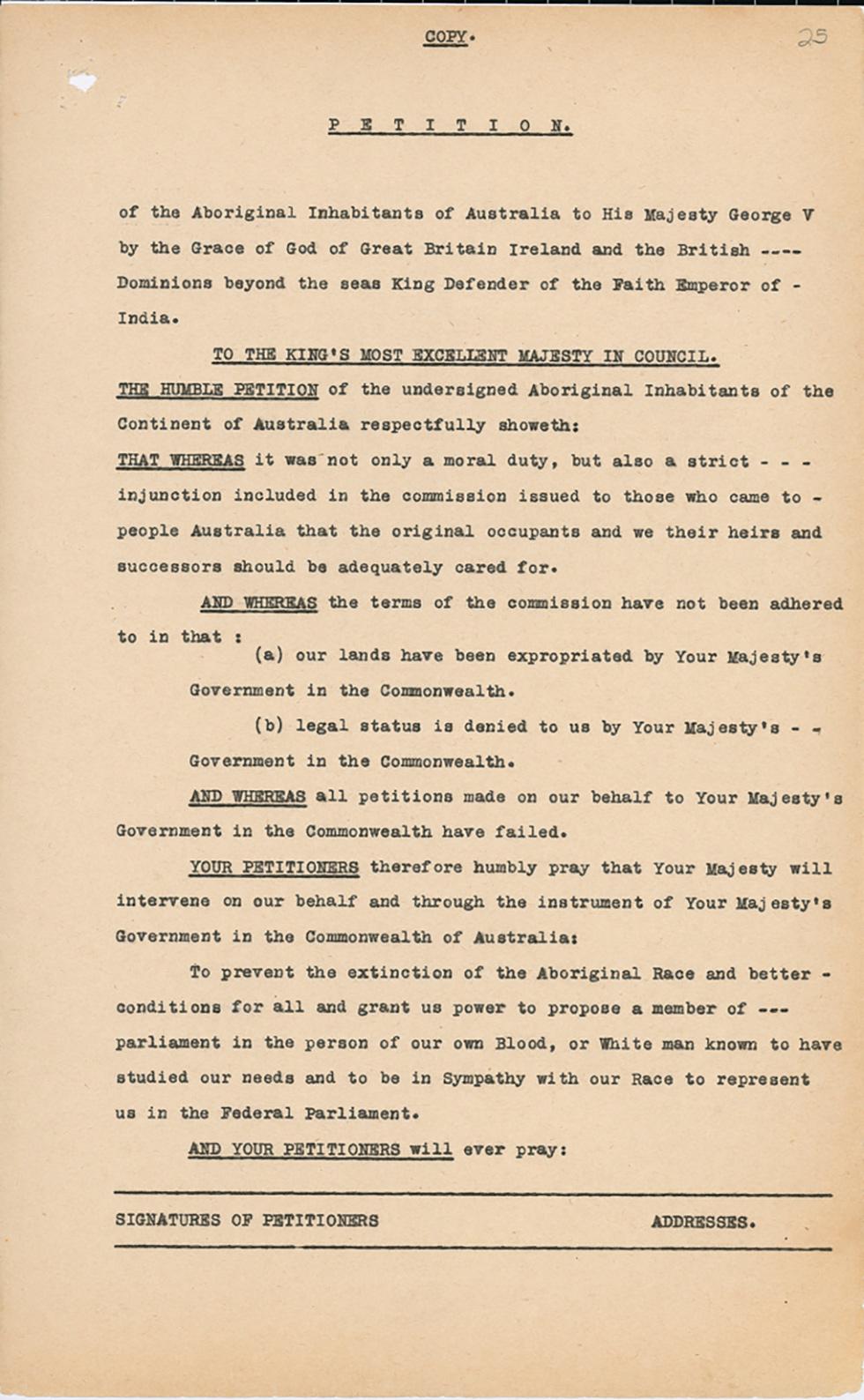 A page from a formal petition to King George V requesting his intercession 'to prevent the extinction of the Aboriginal Race', to improve their conditions and give them a voice in federal parliament.