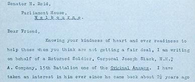 A letter sent to Queensland Senator Matthew Reid, regarding the case of a returned soldier, Corporal Joseph Slack.